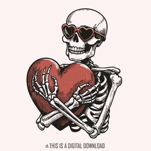 Skeleton Hugging a Heart PNG, Funny Valentines Day PNG, Skeleton Valentines, Sublimation Designs, Retro Valentines, Love PNG