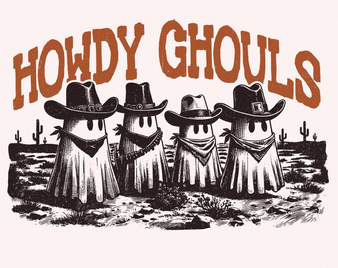 Howdy Ghouls PNG, Funny Fall Western Ghost Sublimation Design, Retro Spooky Season Halloween Tshirt & Kids Png Files, Digital Download