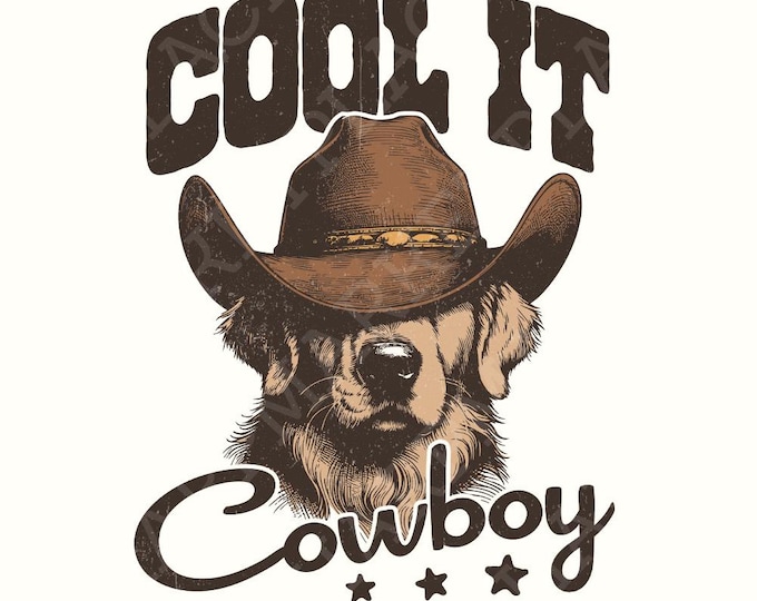 Cool It Cowboy Western PNG, Digital Download, Trendy Western Design, Sublimation DTF, Cute Western Designs, Cowboy Design File, 90s Country