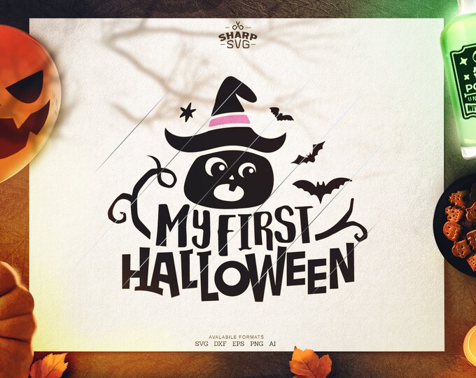 My first Halloween SVG - SVG Files for Cricut - Halloween SVG Files  - Pumpkins svg - halloween quotes svg - halloween silhouette