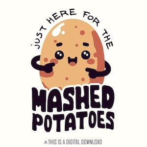 Diseño de sublimación de puré de papas divertido, estilo retro otoñal, Acción de Gracias genial, descarga digital, texto ondulado