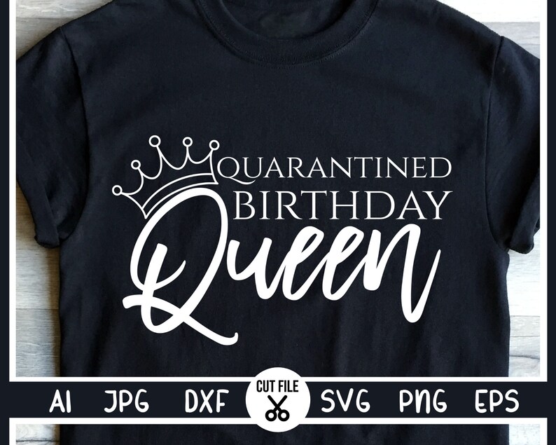 Download Quarantine Birthday Queen SVG Quarantine Birthday Queen | Etsy
