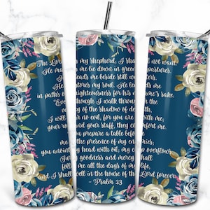 Bibel Vers Inspirational Zitat 20 Unzen Skinny Tumbler Sublimation Design, Jesus Faith Christian Bibel Zitat Religious Motivational Tumbler
