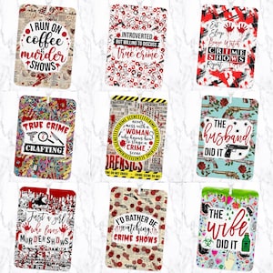 May include: Nine rectangular air fresheners with various true crime-themed designs. The designs include phrases like "I run on coffee & murder shows" and "Introverted but willing to discuss true crime." The color palette includes red, black, and white.