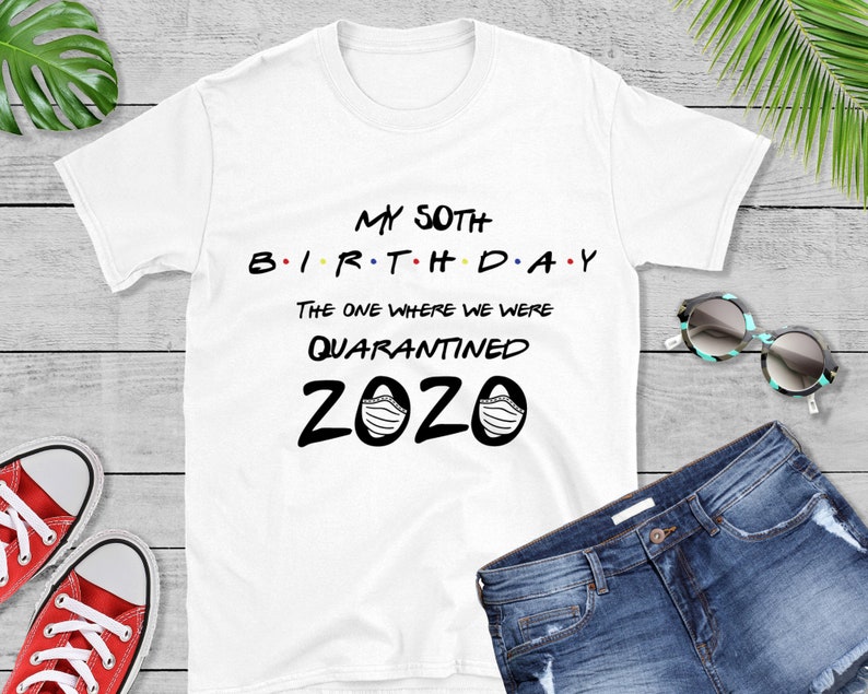 Download 50th Birthday 2020 SVG The One Where we were Quarantined | Etsy