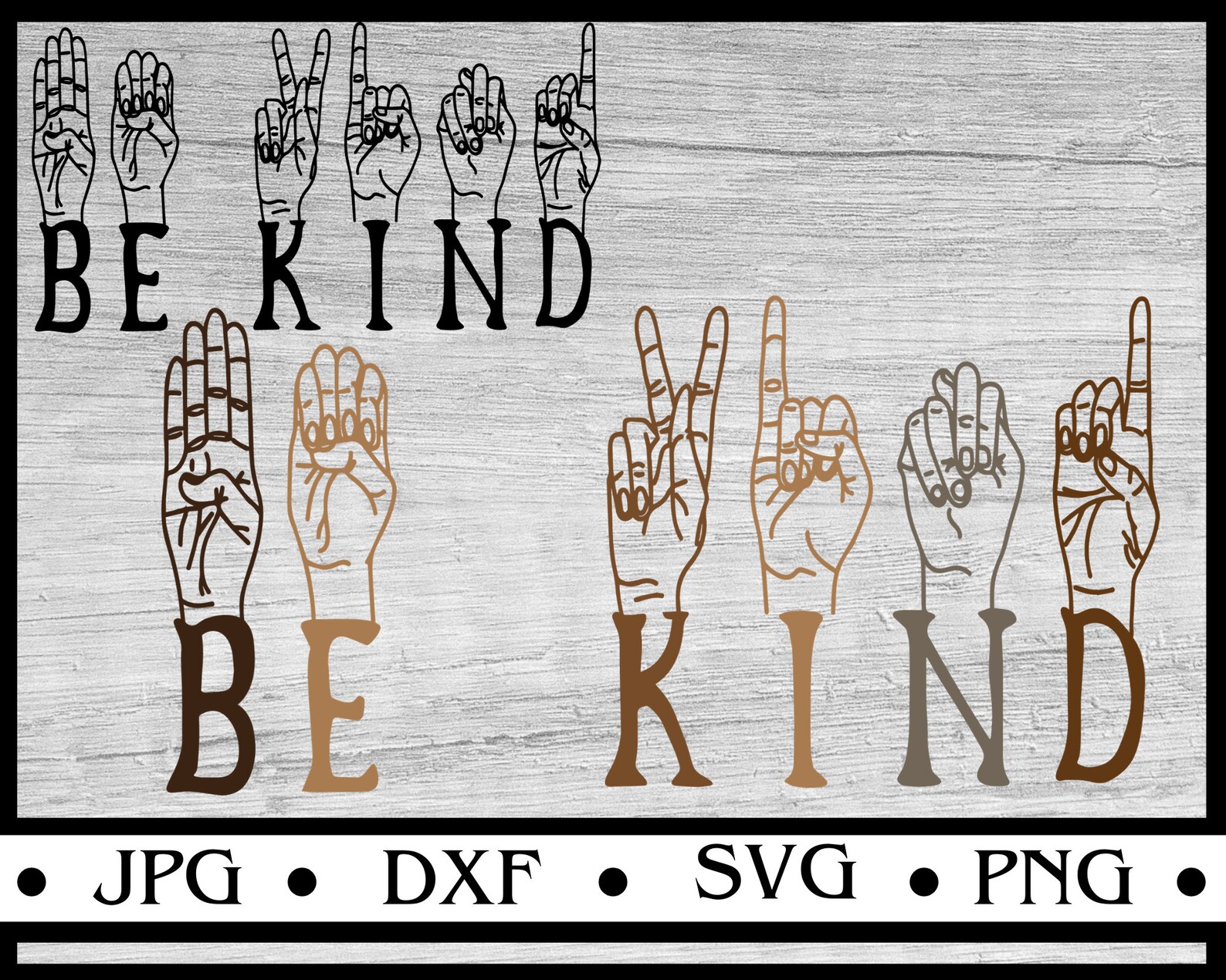 Be Kind Svg Sign Language Svg Be Kind Svg Kindness Svg Etsy