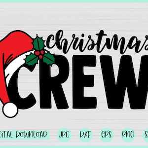 Christmas Crew svg, Navidad svg, Santa Hat svg, Navidad 2020 svg, Camisa de Navidad grupal, Navidad familiar svg, Camisas familiares a juego