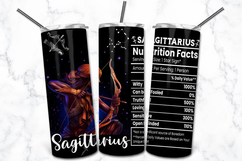 May include: A black tumbler with a Sagittarius theme. The design features a Sagittarius archer illustration, constellation, and nutrition facts. The text "Sagittarius" is written in a white script font.