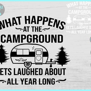 O que acontece no acampamento svg, Camping SVG, Camp Life SVG, Camper svg, Camping Light Bucket svg, arquivos svg para cricut, Silhouette svg