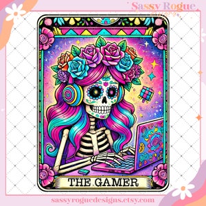 The Gamer Funny Tarot Card PNG, Sarcastic Sweary Skeleton Skull, Snarky Witchy Tarot, Trendy Sublimation Design, Adult Humor Sarcasm PNG