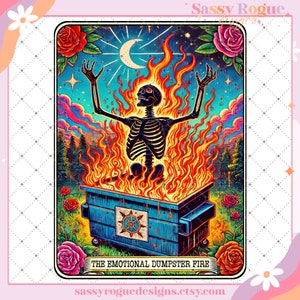 Das emotionale Müllcontainer Feuer Lustige Tarot Karte PNG, sarkastischer schwörender Skelettschädel, Snarky Witchy Tarot, trendiges Design, Erwachsenen Humor Sarkasmus