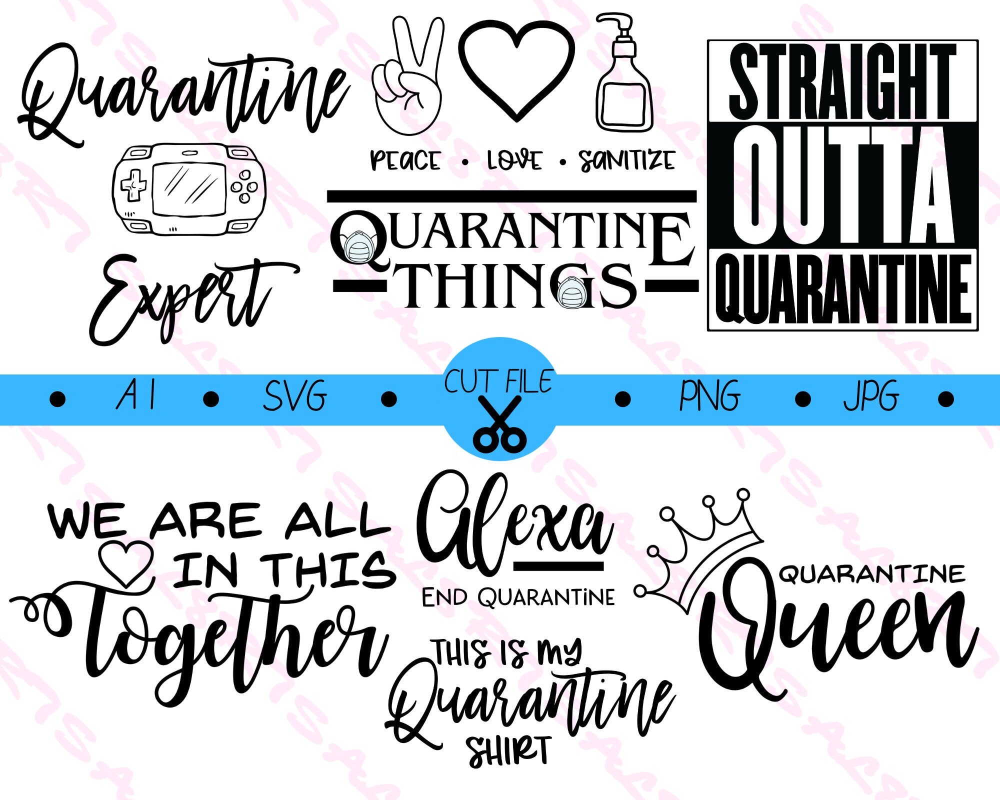 Download Quarantine Svg Bundle Straight Outta Quarantine Quarantine Etsy
