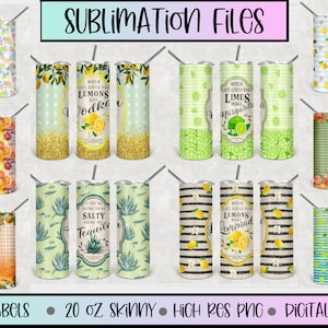 May include: Set of 10 sublimation designs for 20 ounce skinny tumblers. The designs feature various fruit and drink themes, including lemons, limes, oranges, peaches, and tequila. Each design includes a colorful background and a text overlay with a humorous saying.