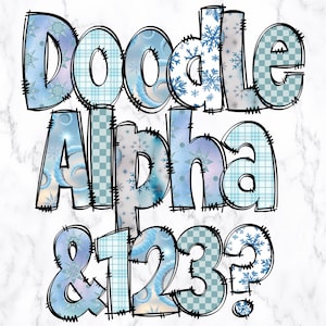 May include: A digital design with the text "Doodle Alpha & 123?" in a playful font. The letters and numbers are filled with snowflake, plaid, and swirling patterns in blue and white, outlined in black. A winter-themed design.
