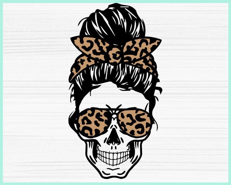Download Leopard Mom life Skull svg Messy bun skull svg Mom life SVG | Etsy