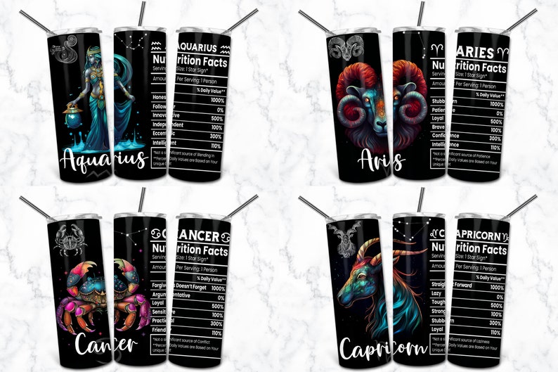 May include: A collection of black stainless steel tumblers featuring zodiac signs. Each tumbler displays a unique illustration and the sign's name, along with a "Nutrition Facts" label. The signs include Aquarius, Aries, Cancer, and Capricorn.