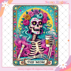 The Mom Funny Tarot Card PNG, Sarcastic Sweary Skeleton Skull, Snarky Witchy Tarot, Trendy PNG Design, Adult Humor Sarcasm PNG