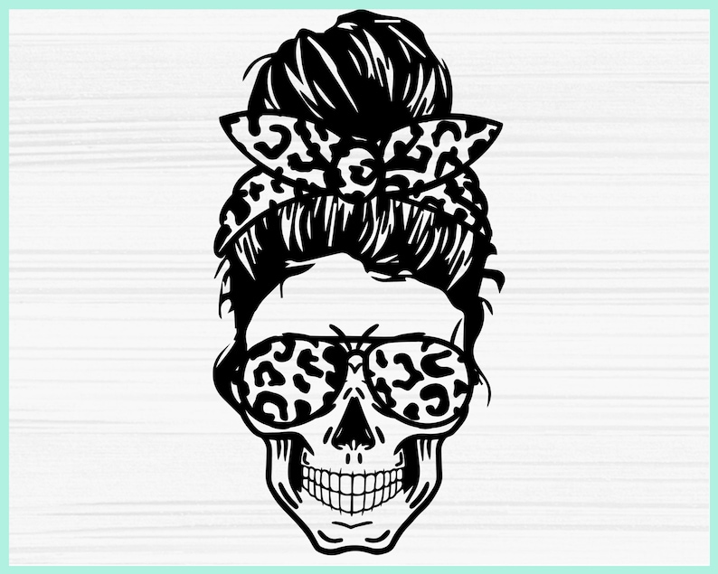 Download Leopard Mom life Skull svg Messy bun skull svg Mom life ...