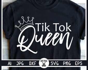 May include: A black t-shirt with white text that says "Tik Tok Queen" and a crown above the text.