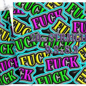 F Word 3D Inflated 20oz Skinny Tumbler, 3D Bubble Puff Sublimation Design Templates, Paper Craft Tumbler Wrap PNG, 3D Effect Tumbler