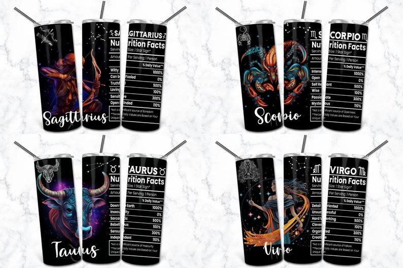 May include: Black stainless steel tumblers featuring zodiac signs Sagittarius, Scorpio, Taurus, and Virgo. Each tumbler has a unique design with the zodiac symbol and "Nutrition Facts" text.