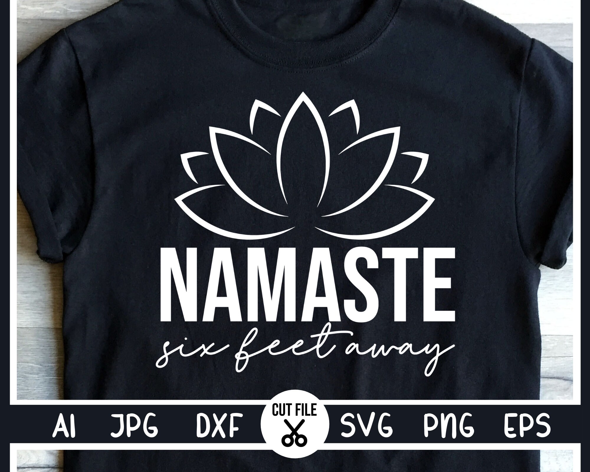 namaste six feet away shirt