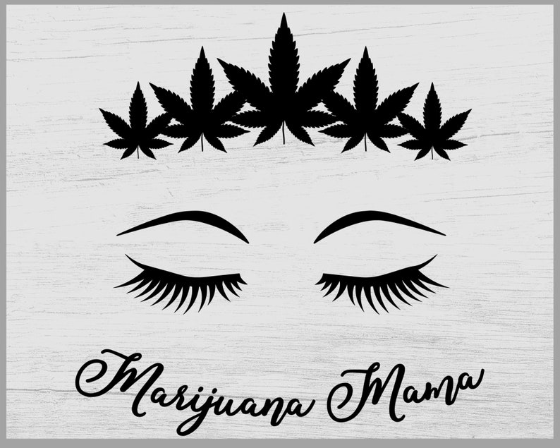 Download Marijuana Mama svg Cannabis svg Weed clipart stoner svg | Etsy