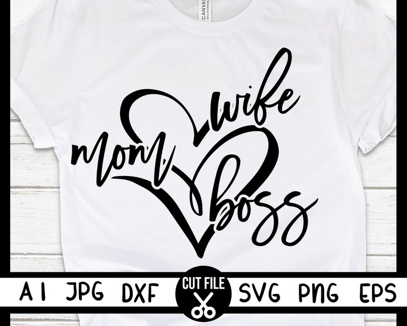 Wife Mom Boss svg Both Black and White versions mom svg | Etsy