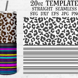 May include: A 20 ounce straight tumbler template with a brown and white leopard print design and a multi-colored striped design. The template is available in SVG, DXF, EPS, JPG, and PNG formats.