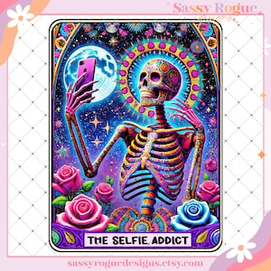 The Selfie Lover Funny Tarot Card PNG, Sarcastic Sweary Skeleton Skull, Snarky Witchy Tarot, Trendy Sublimation Png, Adult Humor Sarcasm PNG