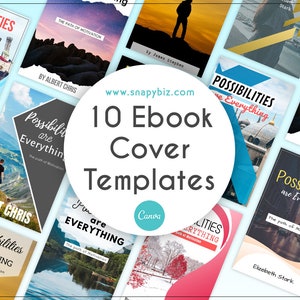 May include: A collage of 10 ebook cover templates featuring different backgrounds and text styles. The text on the covers reads "Possibilities are Everything" and "The Path of Motivation". The covers are designed using Canva.