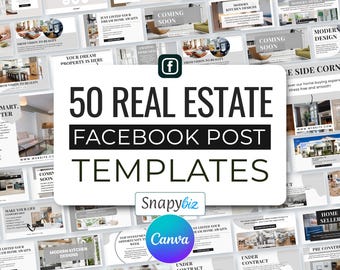 May include: An image showcasing 50 Real Estate Facebook Post Templates. The design includes text like "Coming Soon", "Modern Kitchen Designs", and "Home Seller". The Canva and Snapybiz logos are also present in the image.