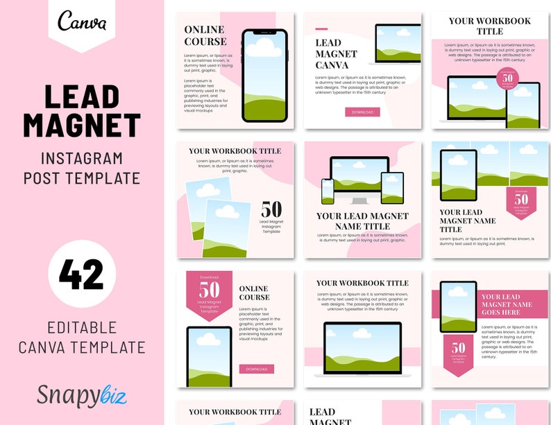 May include: A set of 42 editable Instagram post templates for lead magnets. The templates feature a pink background with white and green illustrations of clouds and hills. The text "Lead Magnet" is featured in a black bold font. The text "Instagram Post Template" is featured in a black font. The text "42 Editable Canva Template" is featured in a black font. The text "Snapybiz" is featured in a black font. The text "Your Workbook Title" is featured in a black font. The text "Online Course" is featured in a black font. The text "Lead Magnet Canva" is featured in a black font. The text "Your Lead Magnet Name Title" is featured in a black font. The text "Your Lead Magnet Name Title" is featured in a black font. The text "Your Lead Magnet Name Goes Here" is featured in a black font. The text "50" is featured in a white font on a pink background. The text "Download" is featured in a white font on a pink background.