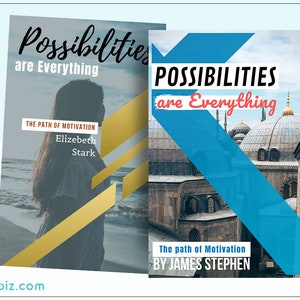 May include: Two book covers with the title "Possibilities are Everything" in a bold, white font. The first cover features a woman standing on a beach with a blue and gold geometric design. The second cover features a building with a blue and white geometric design. Both covers include the text "The Path of Motivation".