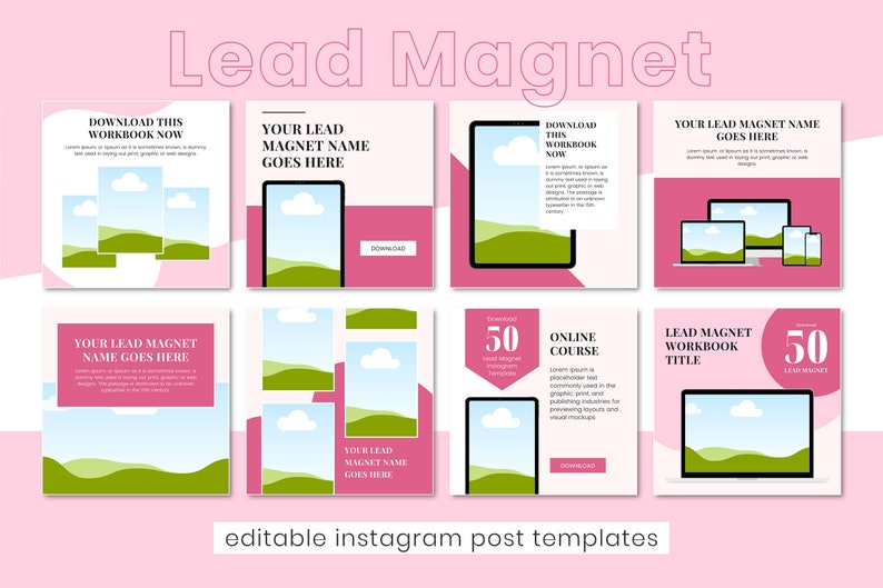May include: Six Instagram post templates with a pink and white background. Each template features a landscape scene with green hills, blue clouds, and a white sky. The templates include text such as "Download this workbook now", "Your lead magnet name goes here", "50 lead magnet Instagram templates", and "Online course".