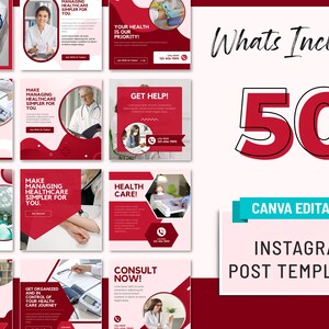 May include: A set of 50 Canva editable Instagram post templates for healthcare professionals. The templates feature a red and white color scheme with images of doctors, nurses, and medical equipment. The text "Whats Included" and "50" are in large, bold font. The text "CANVA EDITABLE" and "INSTAGRAM POST TEMPLATES" are in smaller font.