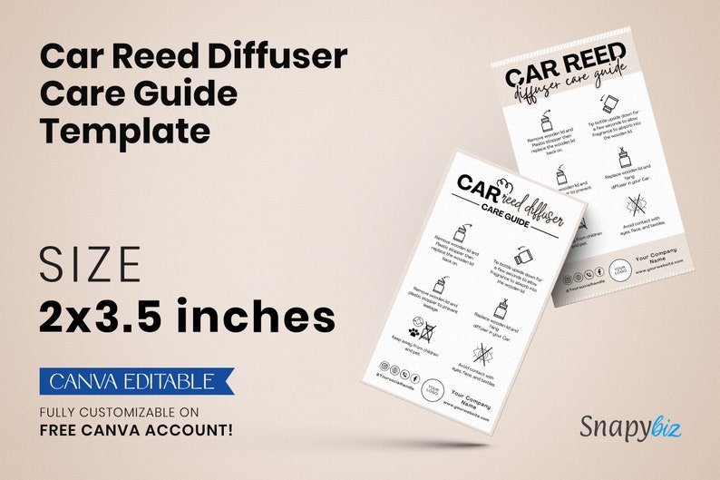 May include: A printable care guide template for car reed diffusers. The template is 2x3.5 inches and is fully customizable on Canva. The template includes instructions on how to use and care for the diffuser, as well as safety information.
