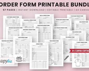 May include: A collection of printable order forms, including customer, car decal, and cake order forms. The bundle includes 57 pages and is available for instant download. The forms are editable and designed for A4 Canva. The image also includes the text "ORDER FORM PRINTABLE BUNDLE".