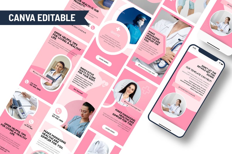May include: A set of pink and white digital social media templates for healthcare professionals, featuring placeholders for photos of medical staff, text boxes for health tips, contact information, and a prominent Canva Editable banner.