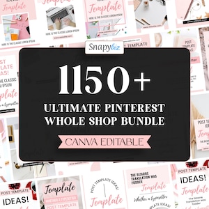 Op de afbeelding: Een zwarte en roze afbeelding met de tekst "1150+ Ultimate Pinterest Whole Shop Bundle Canva Editable". De afbeelding is omringd door kleinere afbeeldingen van roze en witte Pinterest-sjablonen met tekst die zegt "Template Ideas!" en "Template".