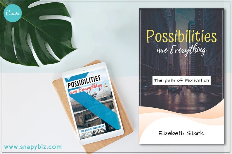 May include: A book cover with a city skyline background. The title is "Possibilities are Everything" in yellow text. The subtitle is "The path of Motivation" in white text. The author's name is "Elizebeth Stark" in white text.