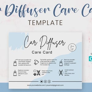 May include: A car diffuser care card template with instructions and icons. The card features the text "Car Diffuser Care Card" in a script font, with instructions on how to use the diffuser. The card is editable in Canva.