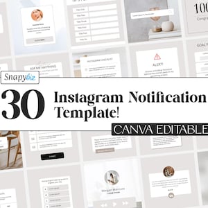 May include: A collection of 30 Instagram notification templates, Canva editable, with various layouts for testimonials, checklists, and goal setting. The design is clean and modern, with a neutral color palette.