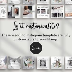以下が含まれることがあります： さまざまなデザインのウェディングInstagramテンプレートのコレクションで、「Is it customizable?」と「These Wedding instagram template are fully customizable to your likings」というテキストが表示されています。 Canvaのロゴも表示されています。