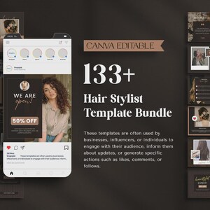 May include: A collection of social media templates for hair stylists. The templates are in shades of black, brown, and beige. The image includes a phone mockup with a "We are open!" announcement and a "50% OFF" promotion.
