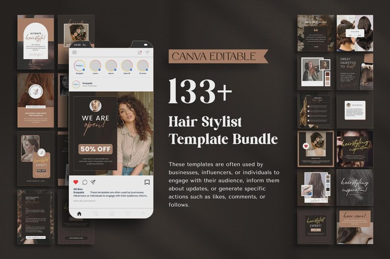 May include: A collection of social media templates for hair stylists. The templates are in shades of black, brown, and beige. The image includes a phone mockup with a "We are open!" announcement and a "50% OFF" promotion.