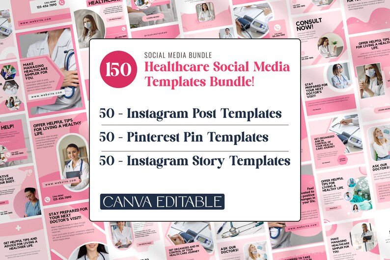 May include: A digital bundle of 150 healthcare social media templates featuring pink and white color schemes. The set includes 50 Instagram post templates, 50 Pinterest pin templates, and 50 Instagram story templates, all of which are Canva editable.