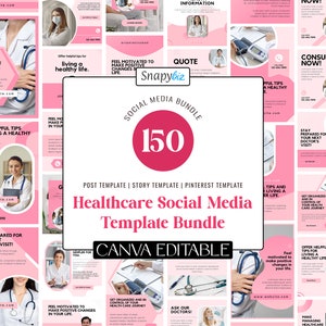 May include: A collection of pink and white social media templates for healthcare professionals. The central graphic features the text Snapybiz, 150, Social Media Bundle, Post Template, Story Template, Pinterest Template, and Healthcare Social Media Template Bundle.