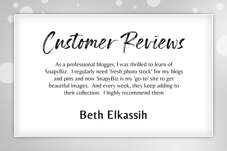 May include: A customer review testimonial for SnapyBiz, a website that provides stock photos for bloggers and social media users. The review states that SnapyBiz is a great resource for finding high-quality images and that the company is constantly adding new content. The review is written by Beth Elkassih.
