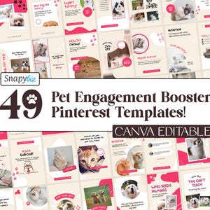 May include: A set of 49 Canva-editable Pinterest templates for pet engagement, featuring images of dogs and cats. The templates use pink and white colours. Text includes "Pet Healthy Tips", "Expert Tommy!", and "Who Needs Humans?"